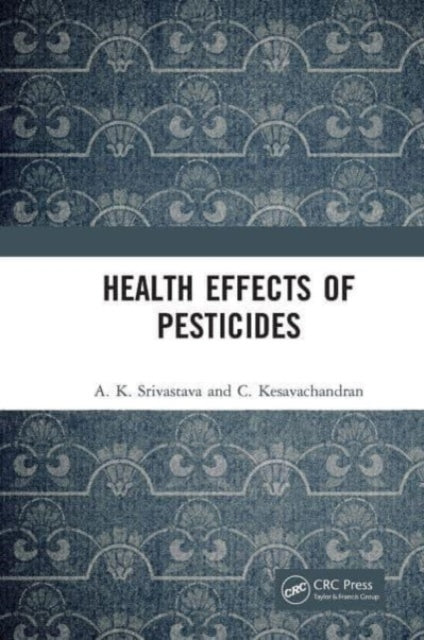 Health Effects of Pesticides