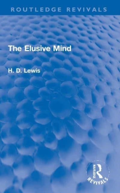 The Elusive Mind