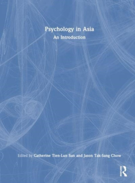 Psychology in Asia: An Introduction