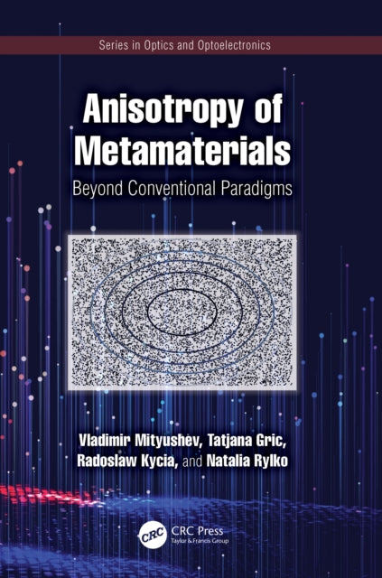 Anisotropy of Metamaterials: Beyond Conventional Paradigms