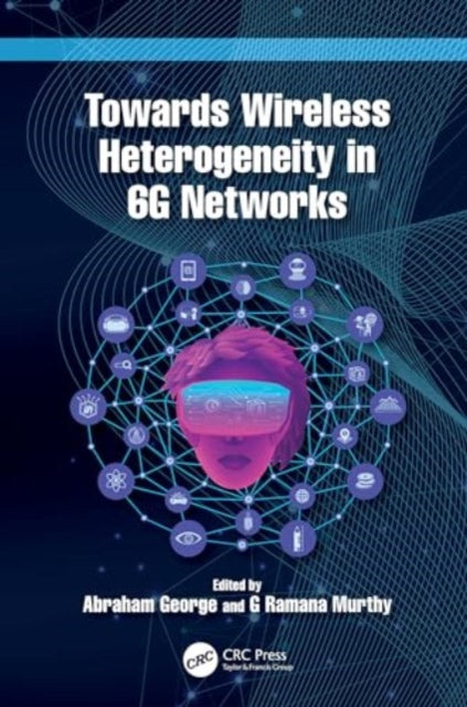 Towards Wireless Heterogeneity in 6G Networks