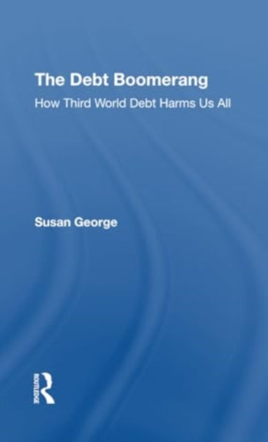 The Debt Boomerang