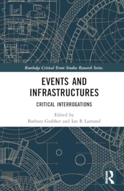 Events and Infrastructures: Critical Interrogations