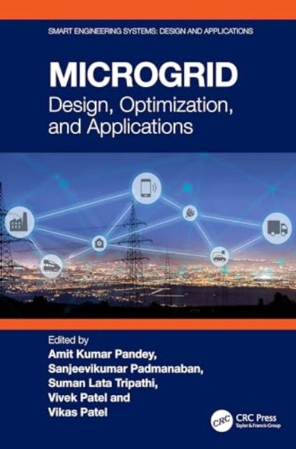 Microgrid: Design, Optimization, and Applications