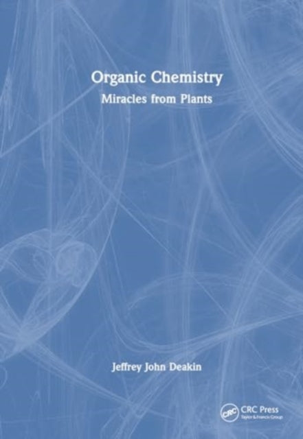 Organic Chemistry: Miracles from Plants