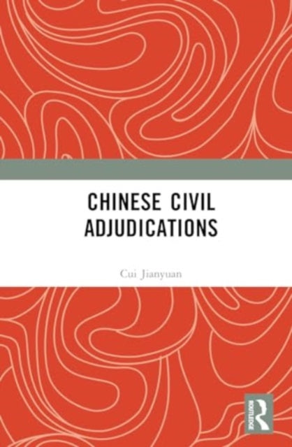 Chinese Civil Adjudications