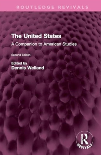 The United States: A Companion to American Studies