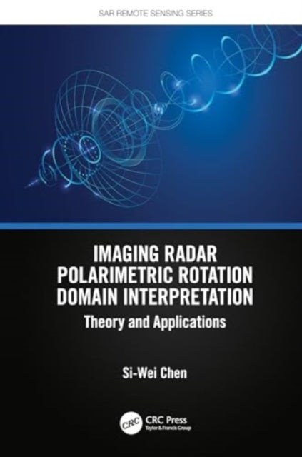 Imaging Radar Polarimetric Rotation Domain Interpretation: Theory and Applications