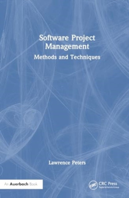 Software Project Management: Methods and Techniques
