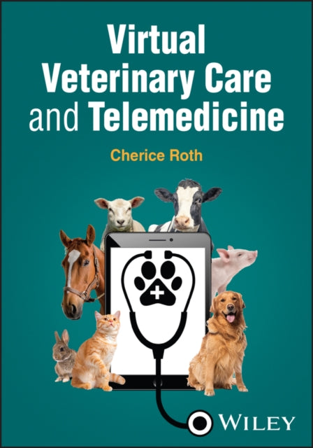 Virtual Veterinary Care and Telemedicine