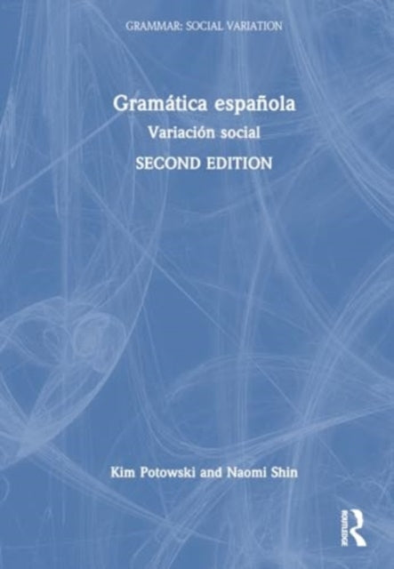 Gramatica espanola: Variacion social