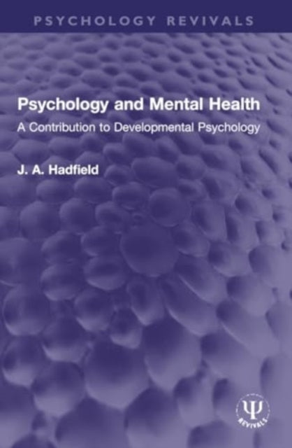 Psychology and Mental Health: A Contribution to Developmental Psychology