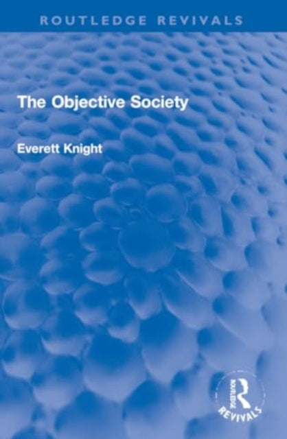 The Objective Society