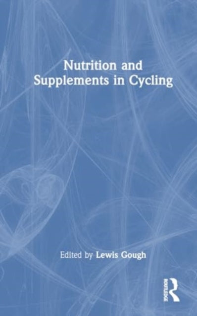 Nutrition and Supplements in Cycling