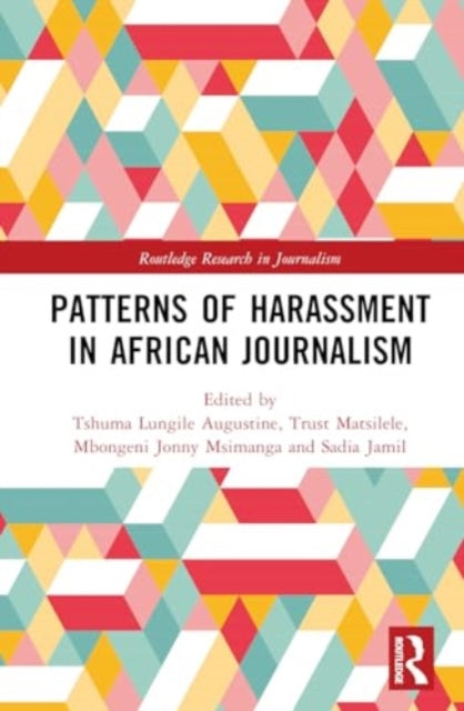 Patterns of Harassment in African Journalism