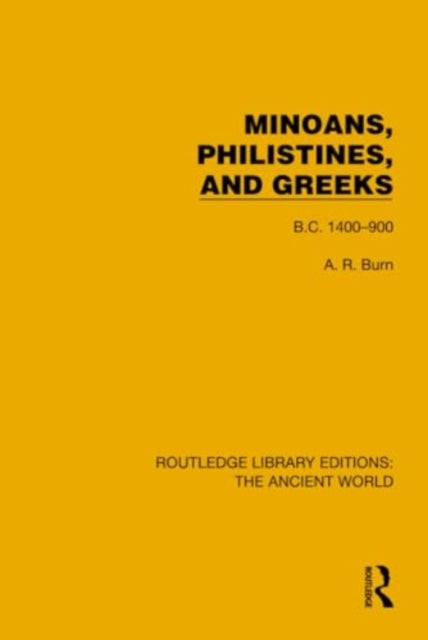 Minoans, Philistines and Greeks: B.C. 1400–900