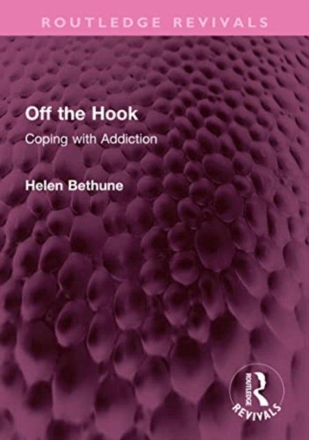 Off the Hook: Coping with Addiction