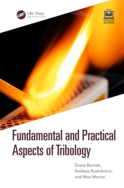 Fundamental and Practical Aspects of Tribology