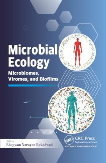 Microbial Ecology: Microbiomes, Viromes, and Biofilms