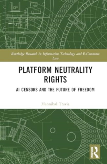 Platform Neutrality Rights: AI Censors and the Future of Freedom