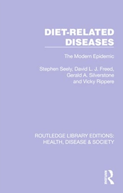 Diet-Related Diseases: The Modern Epidemic