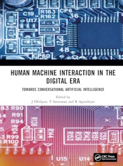 Human Machine Interaction in the Digital Era: Towards Conversational Artificial Intelligence