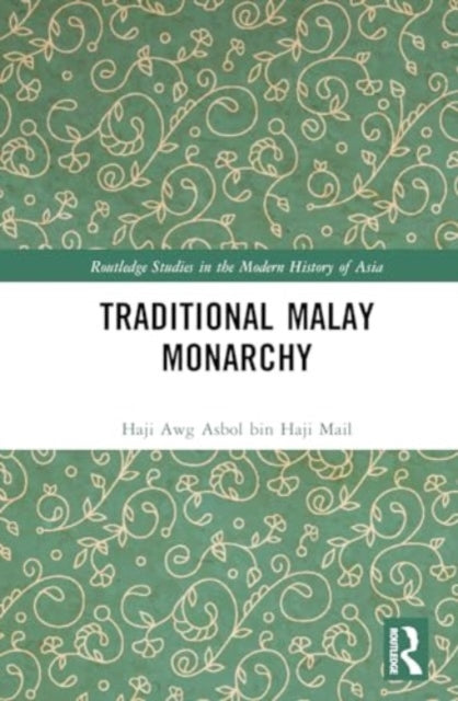 Traditional Malay Monarchy