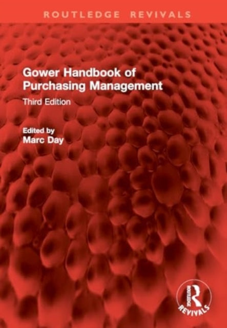 Gower Handbook of Purchasing Management: Third Edition
