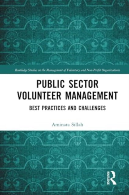Public Sector Volunteer Management: Best Practices and Challenges