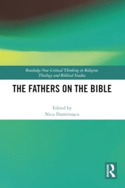 The Fathers on the Bible