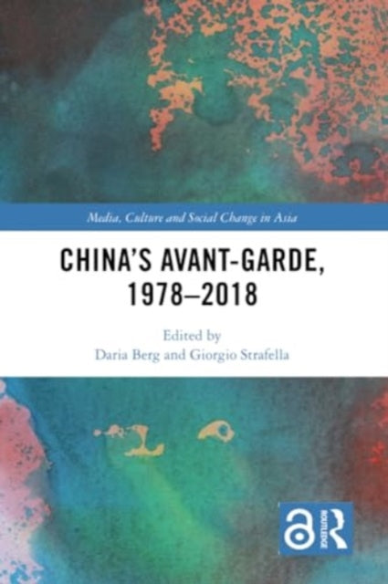 China's Avant-Garde, 1978–2018