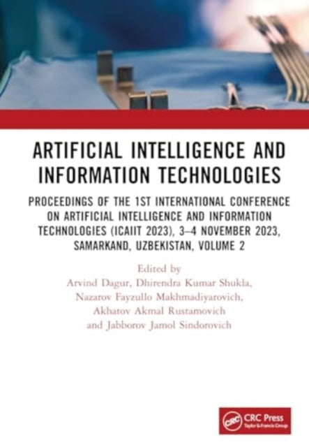 Artificial Intelligence and Information Technologies: Proceedings of the 1st International Conference on Artificial Intelligence and Information Technologies (ICAIIT 2023), 3–4 November 2023, Samarkand, Uzbekistan, Volume 2