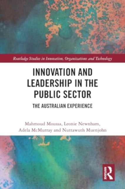 Innovation and Leadership in the Public Sector: The Australian Experience
