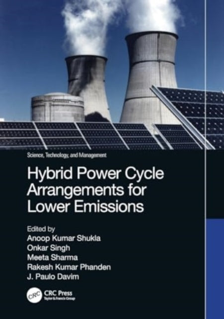 Hybrid Power Cycle Arrangements for Lower Emissions