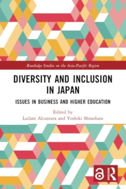 Diversity and Inclusion in Japan: Issues in Business and Higher Education