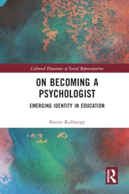 On Becoming a Psychologist: Emerging identity in education