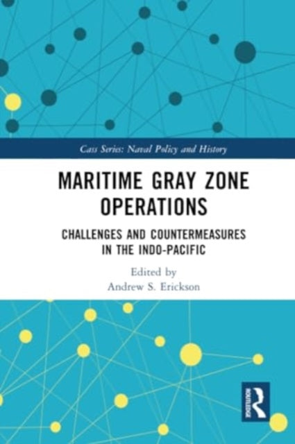 Maritime Gray Zone Operations: Challenges and Countermeasures in the Indo-Pacific