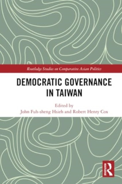 Democratic Governance in Taiwan