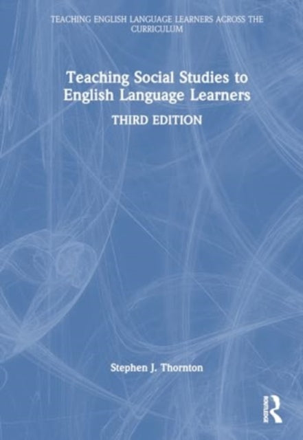 Teaching Social Studies to English Language Learners