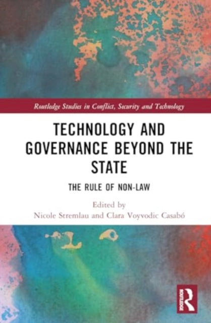 Technology and Governance Beyond the State: The Rule of Non-Law