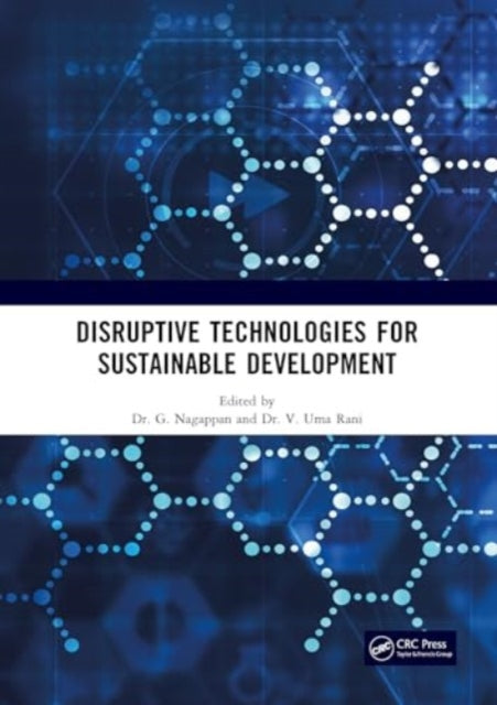 Disruptive Technologies for Sustainable Development