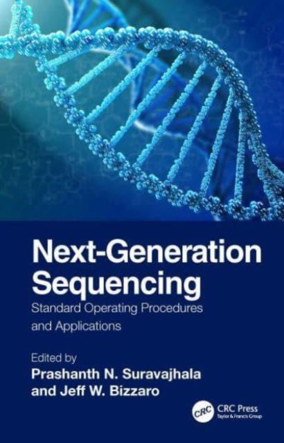 Next-Generation Sequencing: Standard Operating Procedures and Applications