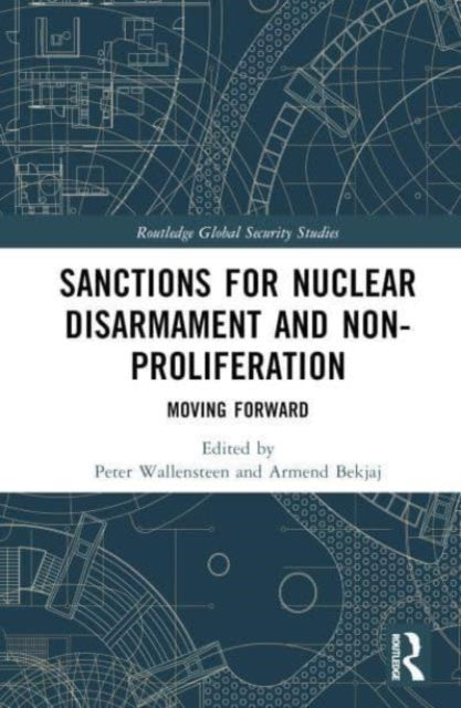 Sanctions for Nuclear Disarmament and Non-Proliferation: Moving Forward
