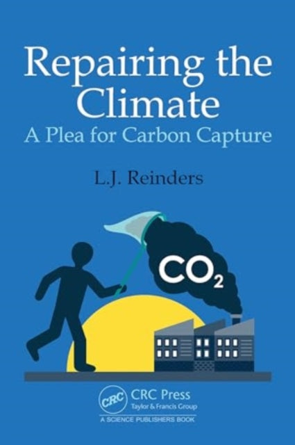 Repairing the Climate: A Plea for Carbon Capture