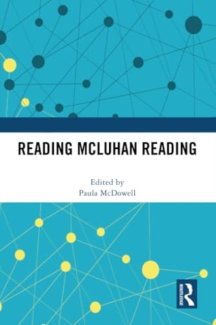 Reading McLuhan Reading