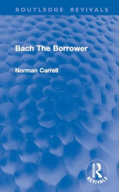 Bach The Borrower