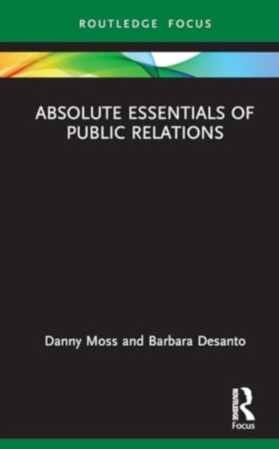 Absolute Essentials of Public Relations