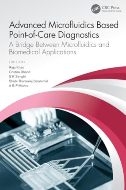 Advanced Microfluidics Based Point-of-Care Diagnostics: A Bridge Between Microfluidics and Biomedical Applications