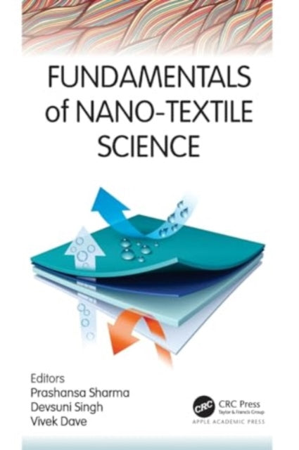 Fundamentals of Nano-Textile Science