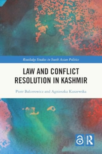 Law and Con?ict Resolution in Kashmir